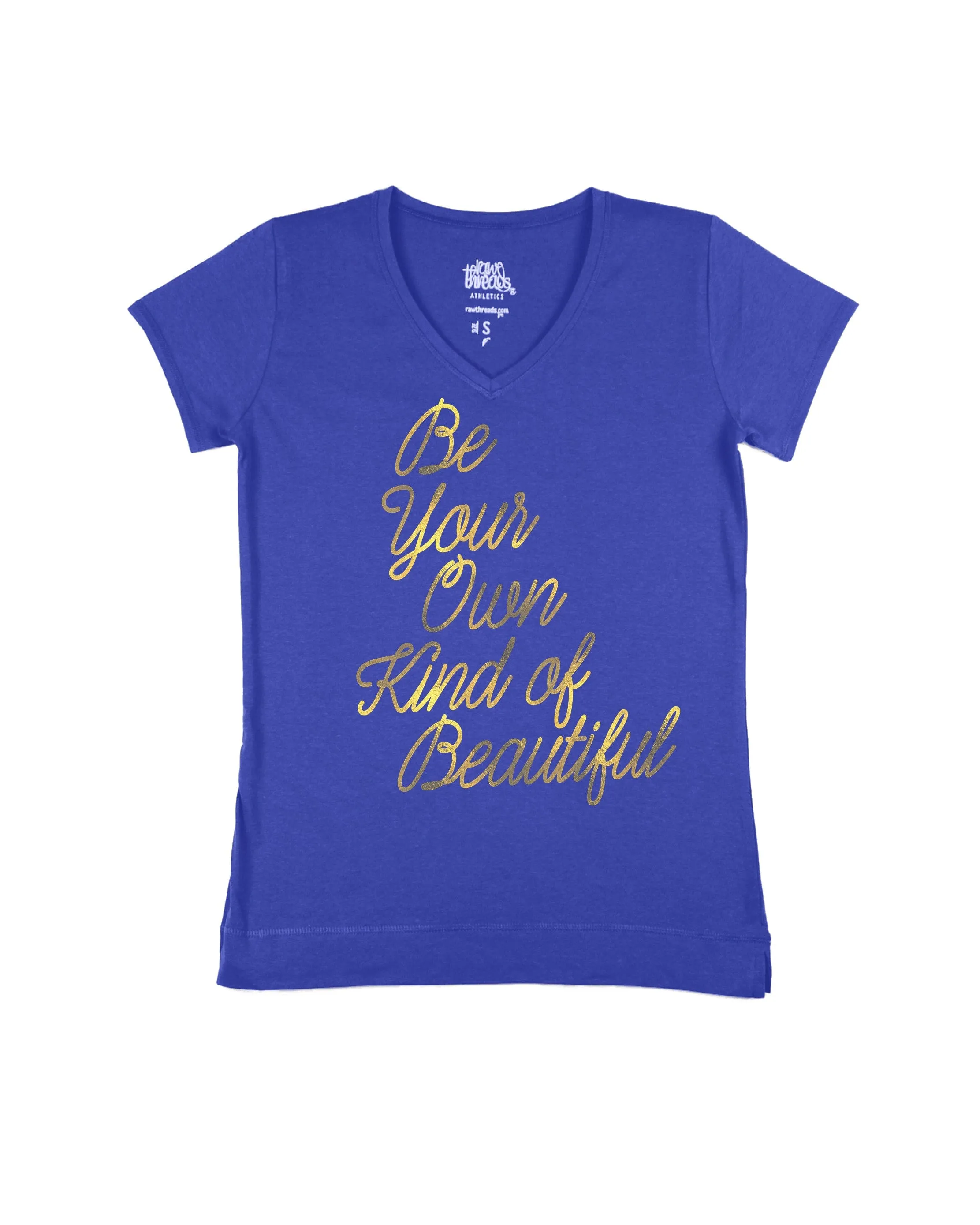 Be your own kind of Beautiful