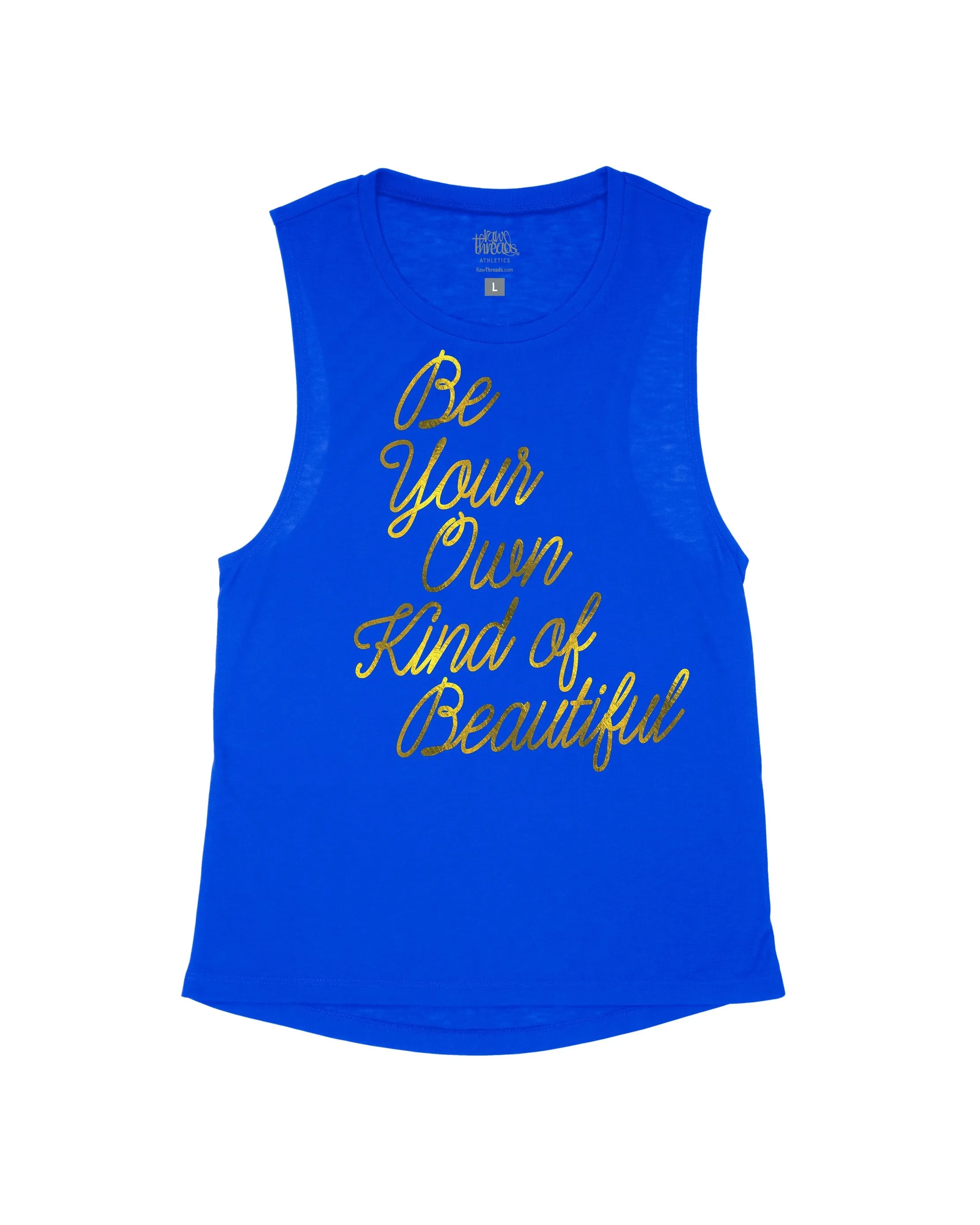 Be your own kind of Beautiful