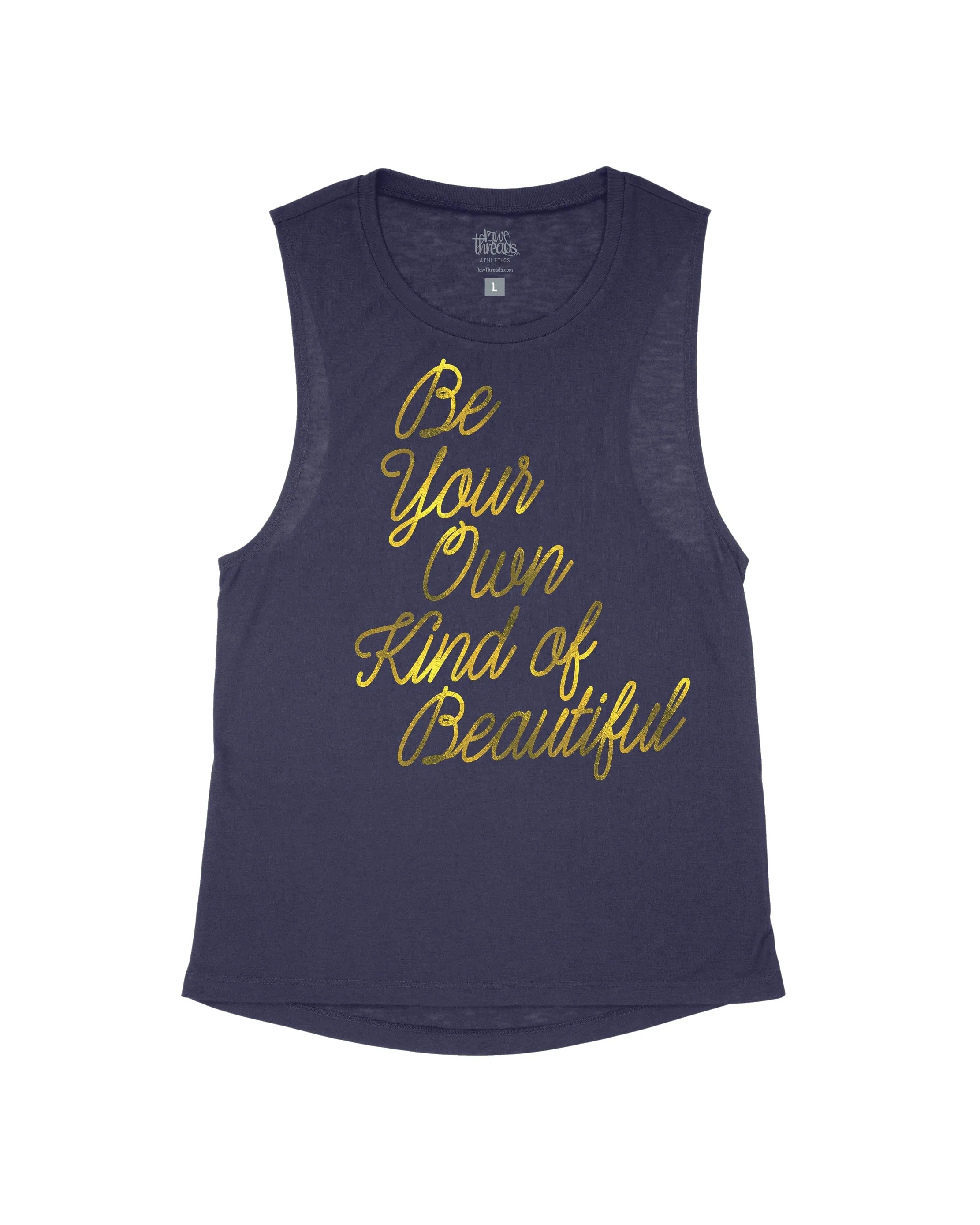 Be your own kind of Beautiful