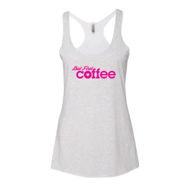 But First Coffee Tank - Hot Pink