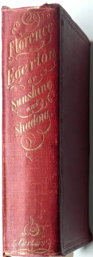 Florence Egerton, or Sunshine & Shadow