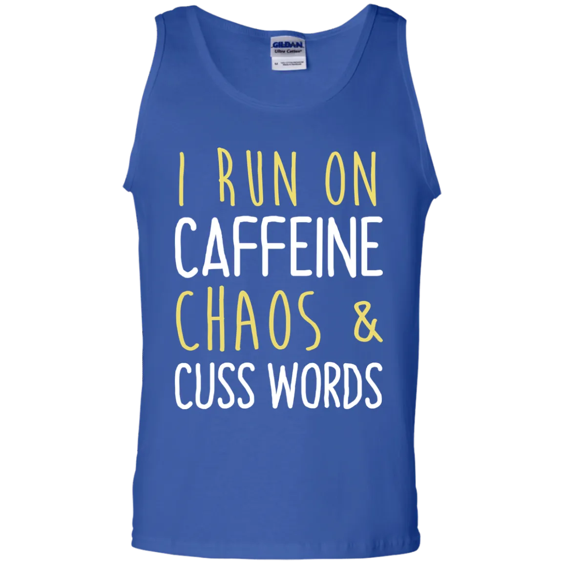 I run on caffeine chaos & cuss words tank/shirt/hoodie