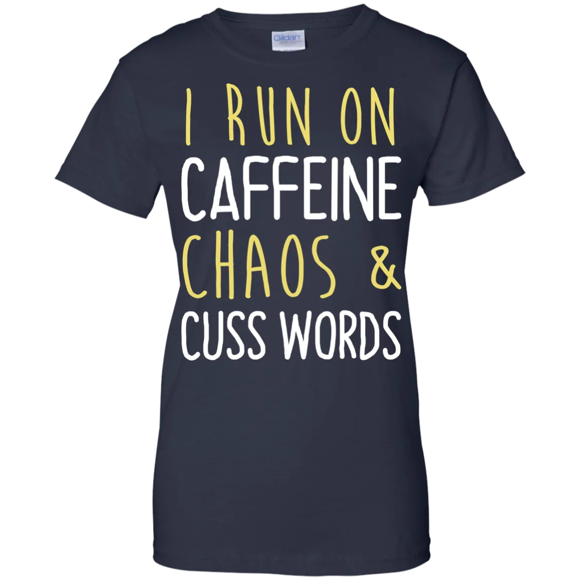 I run on caffeine chaos & cuss words tank/shirt/hoodie