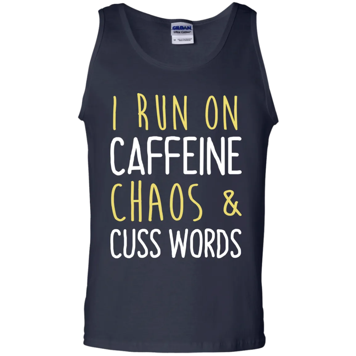 I run on caffeine chaos & cuss words tank/shirt/hoodie