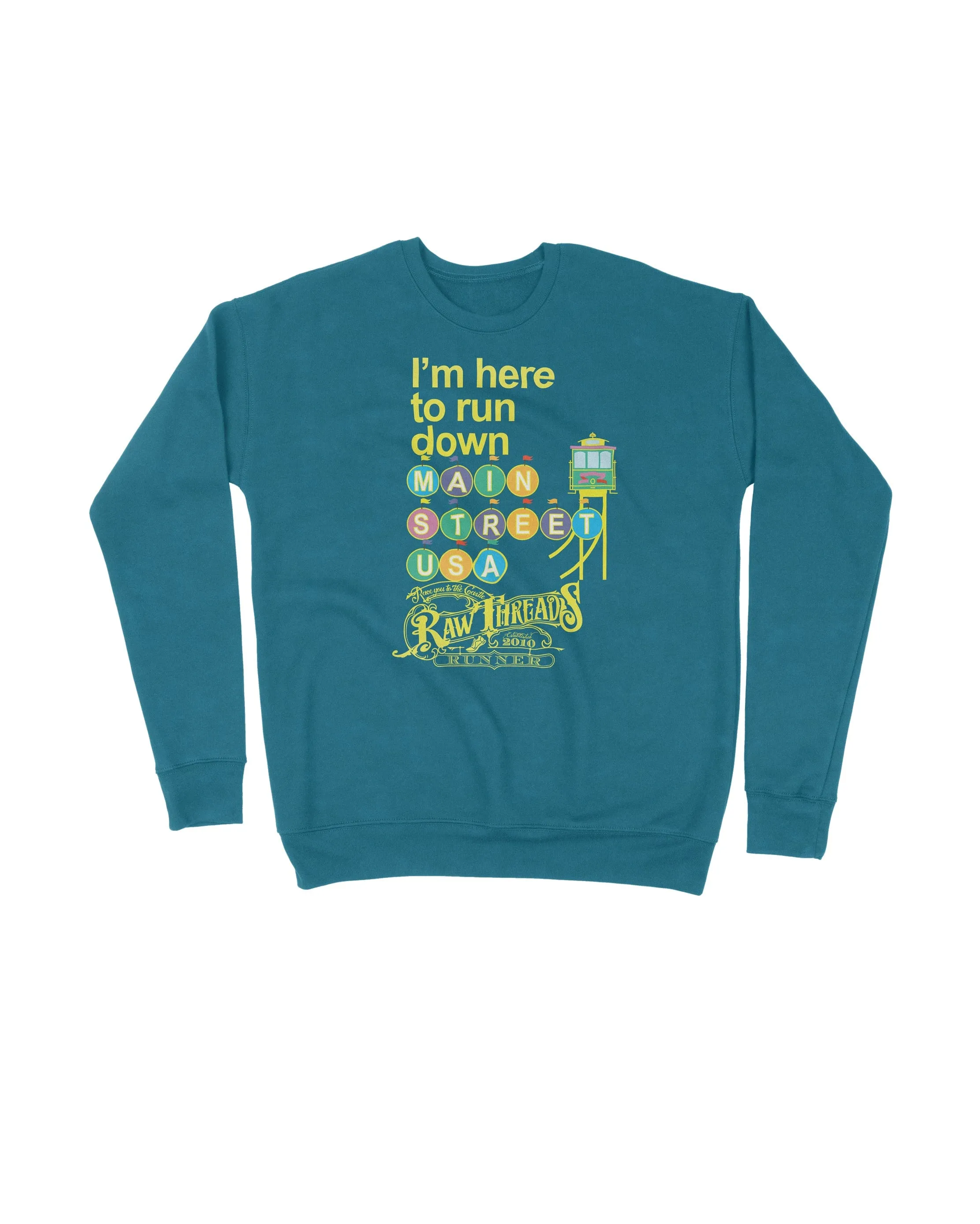 Pastel I'm here to run Main Street