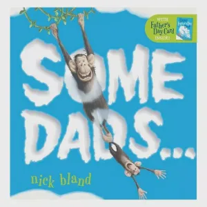 Some Dad's