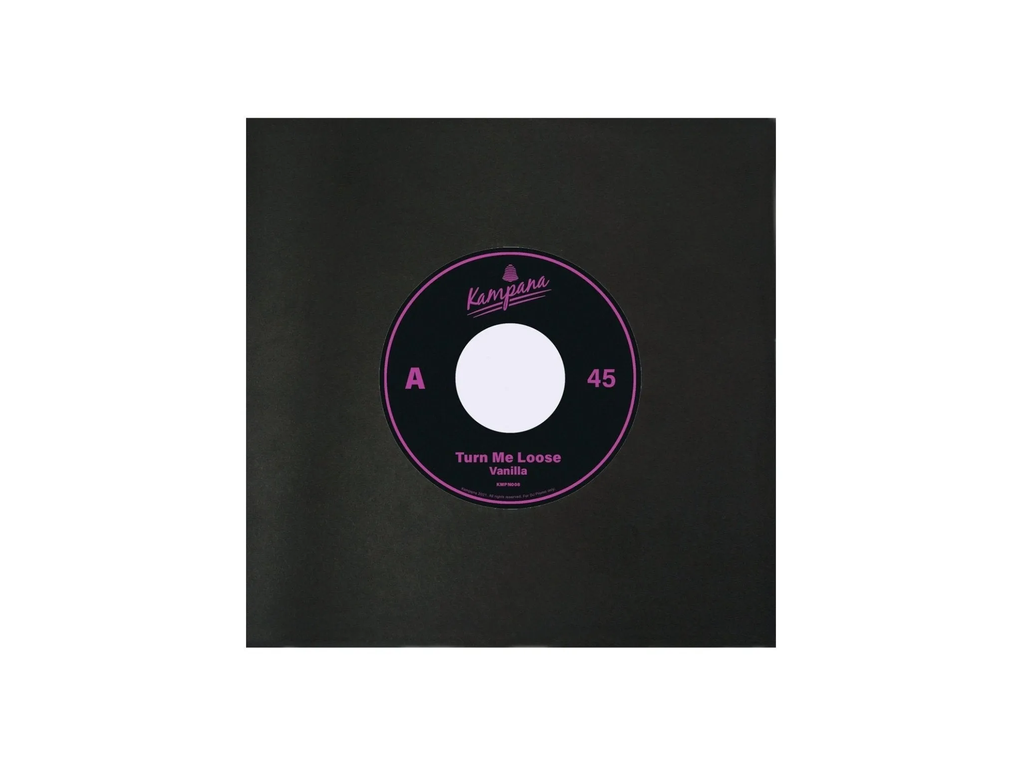 Vanilla - Turn Me Loose 7"