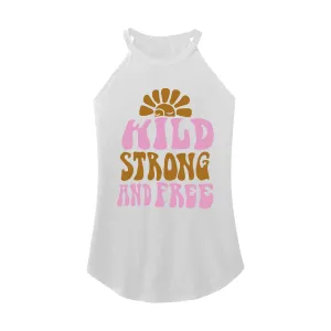 Wild Strong and Free Rocker Tank Top